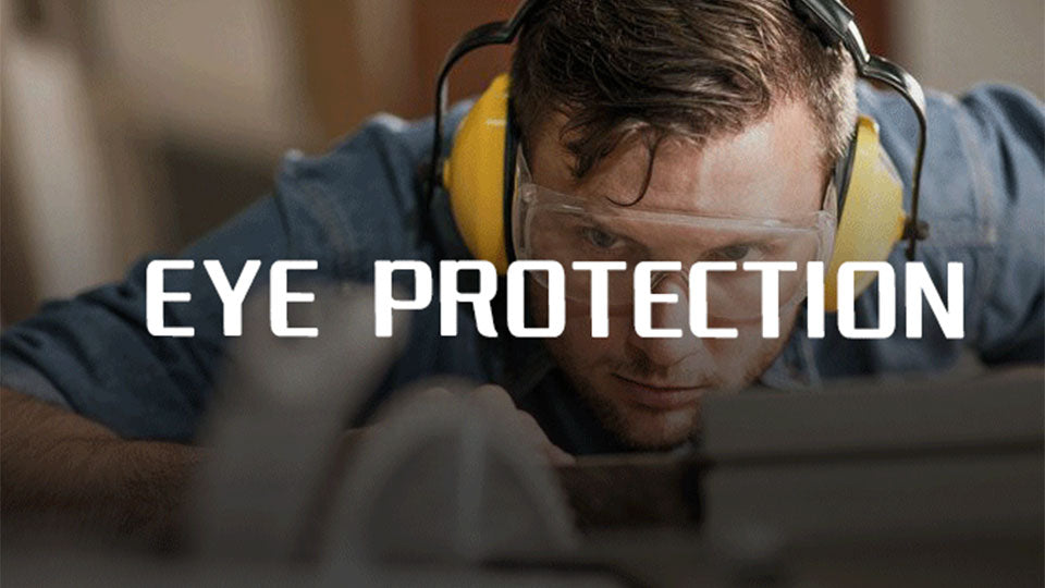 Eye Protection