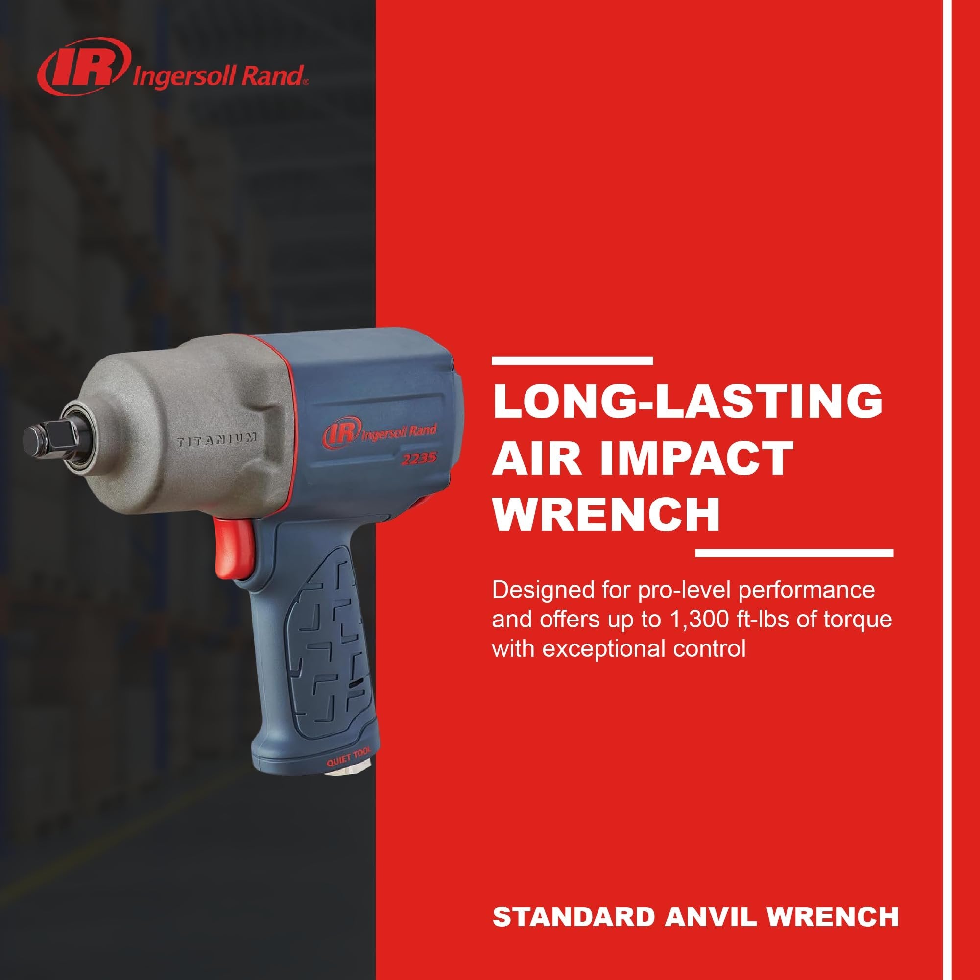 Ingersoll Rand 2235QTiMAX 1/2 Drive Air Impact Wrench - Quiet Technology, 1,300 ft-lbs Powerful Torque Output, Lightweight, Titanium Hammer Case, Gray